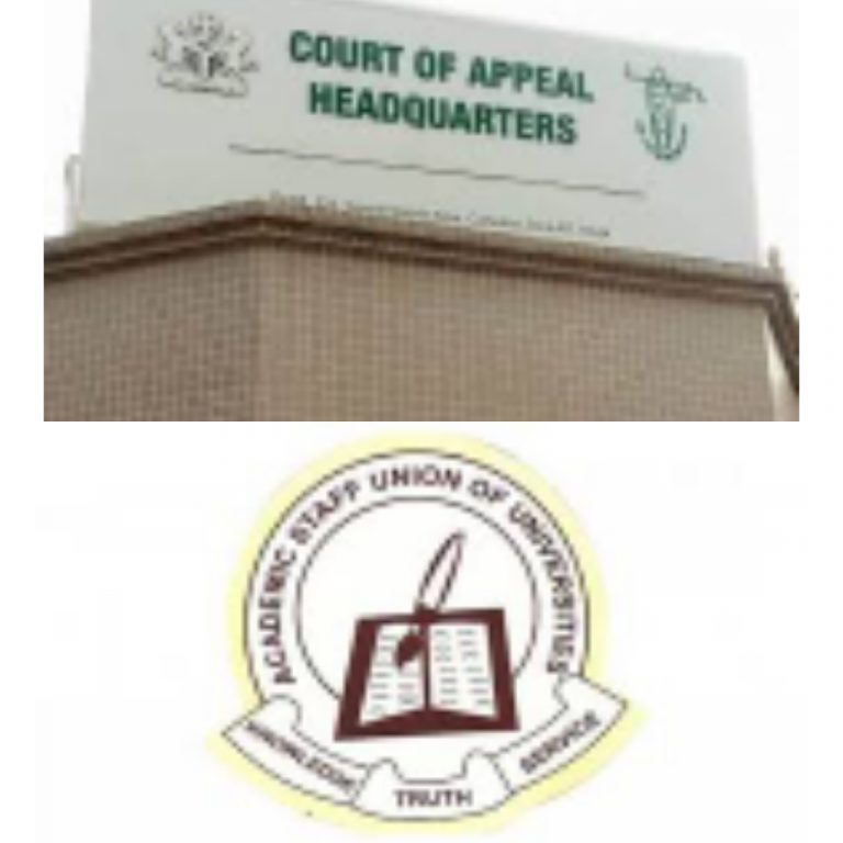 The Court of Appeal in Abuja Order ASUU to call off its strike immediately